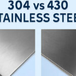 304 vs 430 stainless steel comparison chart corrosion resistance price difference Huaxiao Metal