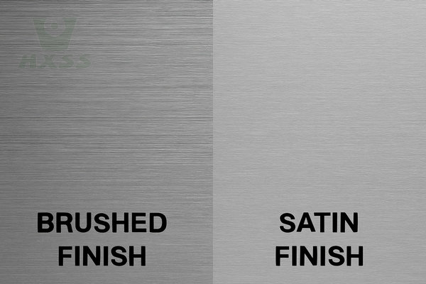 Brushed vs Satin Finish Stainless Steel