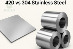 420 vs 304 Stainless Steel A Complete Comparison to Make the Right Choice